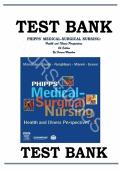 Test bank for Phipps' Medical-Surgical Nursing&colon; Health and Illness Perspectives &lpar;Medical Surgical Nursing&colon; Concepts & Clinical Practice &lpar;Phipps&rpar;&rpar; 8th with editions with test question and answers graded A&plus;