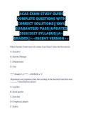 ACAS EXAM STUDY GUIDE &NewLine;COMPLETE QUESTIONS WITH &NewLine;CORRECT SOLUTIONS&vert;&vert;100&percnt; &NewLine;GUARANTEED PASS&vert;&vert;UPDATED &NewLine;2026&sol;2027 SYLLABUS&vert;&vert;A&plus; &NewLine;GRADED&vert;&vert;<<RECENT VERSION>> &NewLine;