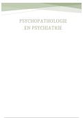 VOLLEDIGE Samenvatting Psychopathologie en psychiatrie &lpar;SEM1&rpar; &vert; KU Leuven &vert; 2025&sol;26 - NIEUWE VERSIE BOEK