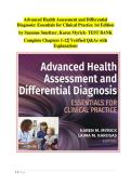 Advanced Health Assessment and Differential &NewLine;Diagnosis&colon; Essentials for Clinical Practice 1st Edition &NewLine;by Suzanne Smeltzer&comma; Karen Myrick- TEST BANK &NewLine;Complete Chapters 1-12&vert; Verified Q&As with &NewLine;Explanations