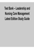 Test Bank Leadership and Nursing Care Management Latest Edition Study Guide Comprehensive Exam Practice Questions Review Material Nursing Leadership&comma; Management&comma; and Clinical Decision Making 2025&sol; 2026