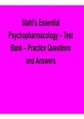 Stahl&rsquo;s Essential Psychopharmacology Test Bank Practice Questions and Answers Comprehensive Exam Review Material Psychiatric Pharmacology&comma; Neurobiology&comma; and Drug Mechanisms 2025&sol; 2026