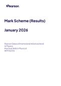 Pearson Edexcel International Advanced level In Physics &lpar; WPH16&sol;O1A&rpar; January 2026 &lpar;MS&rpar; &NewLine;