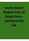 Hospitality Restaurant Management&comma; Tourism&comma; and Recreation Overview Lecture Notes Study Guide Comprehensive Exam Review Material Hospitality Operations&comma; Service Systems&comma; and Industry Integration 2025&sol; 2026