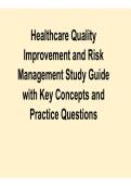 Healthcare Quality Improvement and Risk Management Study Guide with Key Concepts and Comprehensive Exam Review Material Healthcare Quality Systems&comma; Patient Safety&comma; and Risk Reduction Strategies 2025&sol; 2026