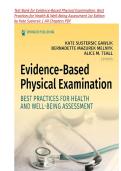 Test Bank for Evidence-Based Physical Examination&colon; Best&NewLine;Practices for Health & Well-Being Assessment 1st Edition&NewLine;by Kate Sustersic &vert; All Chapters PDF
