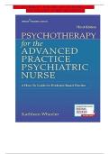 Full Test Bank for Psychotherapy for the Advanced Practice Psychiatric Nurse&colon; A How-To Guide for Evidence-Based Practice &lpar;3rd Edition&rpar; by Kathleen Wheeler Complete Coverage &lpar;All Chapters&rpar; Verified Question & Answer Sets RN Psychotherapist Framework &sol; Trau