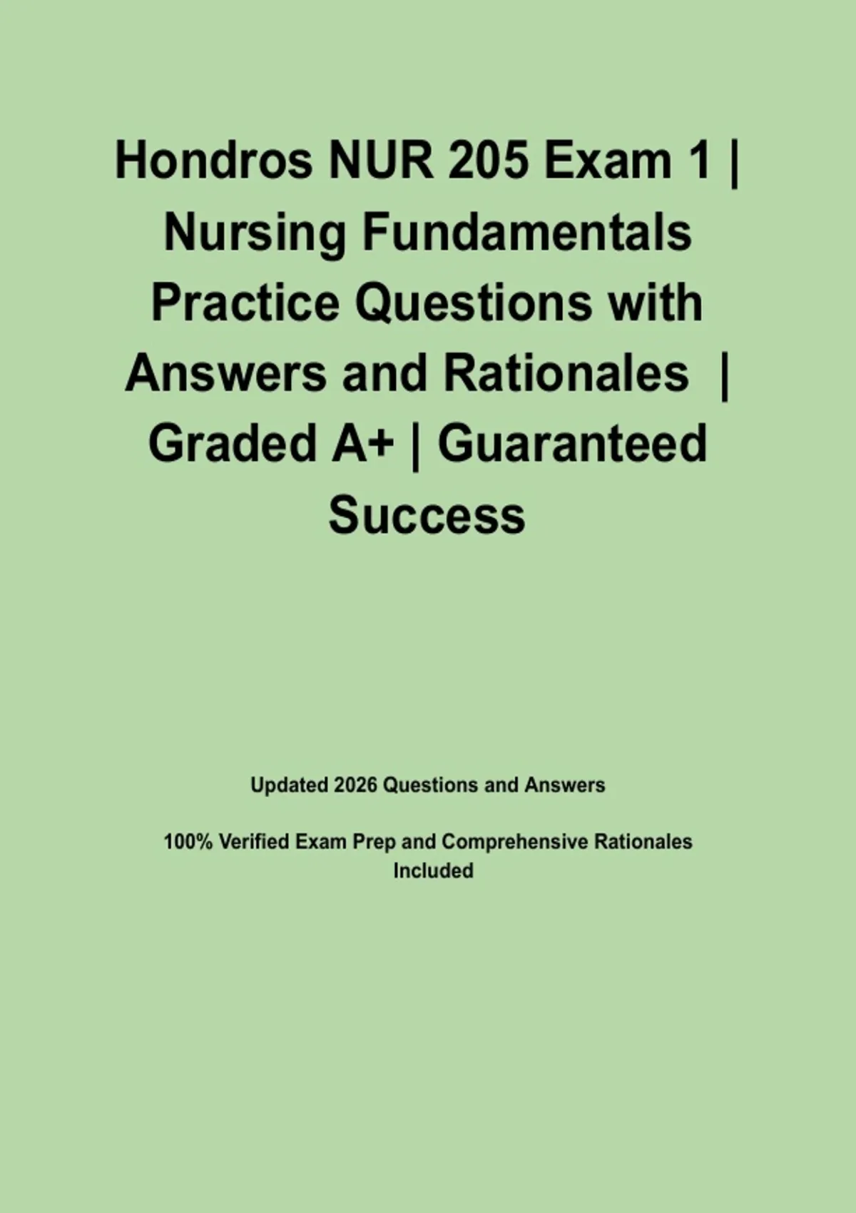 Hondros NUR 205 Exam 1 | Nursing Fundamentals Practice Questions with ...