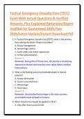 Tactical Emergency Casualty Care &lpar;TECC&rpar;&NewLine;Exam With Actual Questions & Verified&NewLine;Answers&comma; Plus Explained Rationales&sol;Expert&NewLine;Verified For Guaranteed 100&percnt; Pass&NewLine;2026&sol;Latest Update&sol;Instant Download Pdf