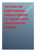 TEST BANK FOR LEWIS&rsquo;S MEDICAL-SURGICAL NURSING 11TH EDITION LATEST UPDATE WITH ALL CHAPTERS &period;pdf&NewLine;&NewLine;