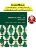 Solution Manual for Dynamic Business Law&colon; The Essentials 6th Edition by Nancy Kubasek & M&period; Neil Browne &vert; Complete Chapters 1&ndash;25 Answers &vert; 2025&sol;2026 Updated