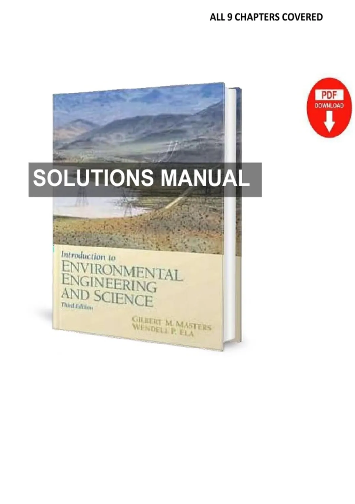 Complete Solution Manual for Introduction to Environmental Engineering and Science, 3rd Edition ...