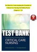 Test Bank for Understanding the Essentials of &NewLine;Critical Care Nursing 3rd Edition Perrin &NewLine;Chapters 1 - 19