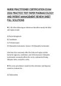 NURSE PRACTITIONER CERTIFICATION EXAM &NewLine;2026 PRACTICE TEST PAPER PHARMACOLOGY &NewLine;AND PATIENT MANAGEMENT REVIEW SHEET &NewLine;FULL SOLUTIONS
