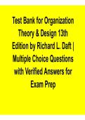 Organization Theory & Design 13th Edition Richard L&period; Daft Test Bank Multiple Choice Questions Business Management Exam Prep 2025&sol; 2026