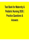 Maternity & Pediatric Nursing Test Bank Practice Questions Answers Maternal Child Nursing Exam Prep Obstetrics Pediatric Study Guide 2025&sol; 2026