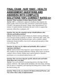 FINAL EXAM - NUR 1060C - HEALTH ASSESSMENT QUESTIONS AND ANSWERS WITH COMPLETE SOLUTIONS 100&percnt; CORRECT RATED A&plus;