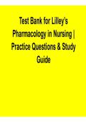 Lilley&rsquo;s Pharmacology in Nursing Test Bank Practice Questions Study Guide Nursing Pharmacology Exam Prep Drug Therapy 2025&sol; 2026