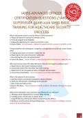IAHSS ADVANCED OFFICER &NewLine;CERTIFICATION QUESTIONS &sol;&sol; IAHSS &NewLine;SUPERVISOR EXAM 2026 IAHSS BASIC &NewLine;TRAINING FOR HEALTHCARE SECURITY &NewLine;OFFICERS 