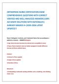 ORTHOPEDIC NURSE CERTIFICATION EXAM&NewLine;COMPREHENSIVE QUESTIONS WITH CORRECT&NewLine;VERIFIED AND WELL ANALYZED ANSWERS&vert;100&percnt; &NewLine;ACCURATE SOLUTIONS WITH RATIONALES&vert; &NewLine;ALREADY GRADED A&plus; &lpar;2025-2026 LATEST &NewLine;UPDATE&rpar;&excl;&excl;&excl;