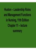 Huston Leadership Roles and Management Functions in Nursing 11th Edition Chapter 11 Lecture Summary Nursing Leadership Exam Prep Guide 2025&sol; 2026