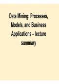 Data Mining Processes Models and Business Applications Lecture Summary Data Science Exam Prep Guide 2025&sol; 2026