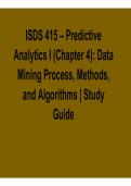 ISDS 415 Predictive Analytics I Chapter 4 Data Mining Process Methods and Algorithms Study Guide Data Science Exam Prep Guide 2025&sol; 2026