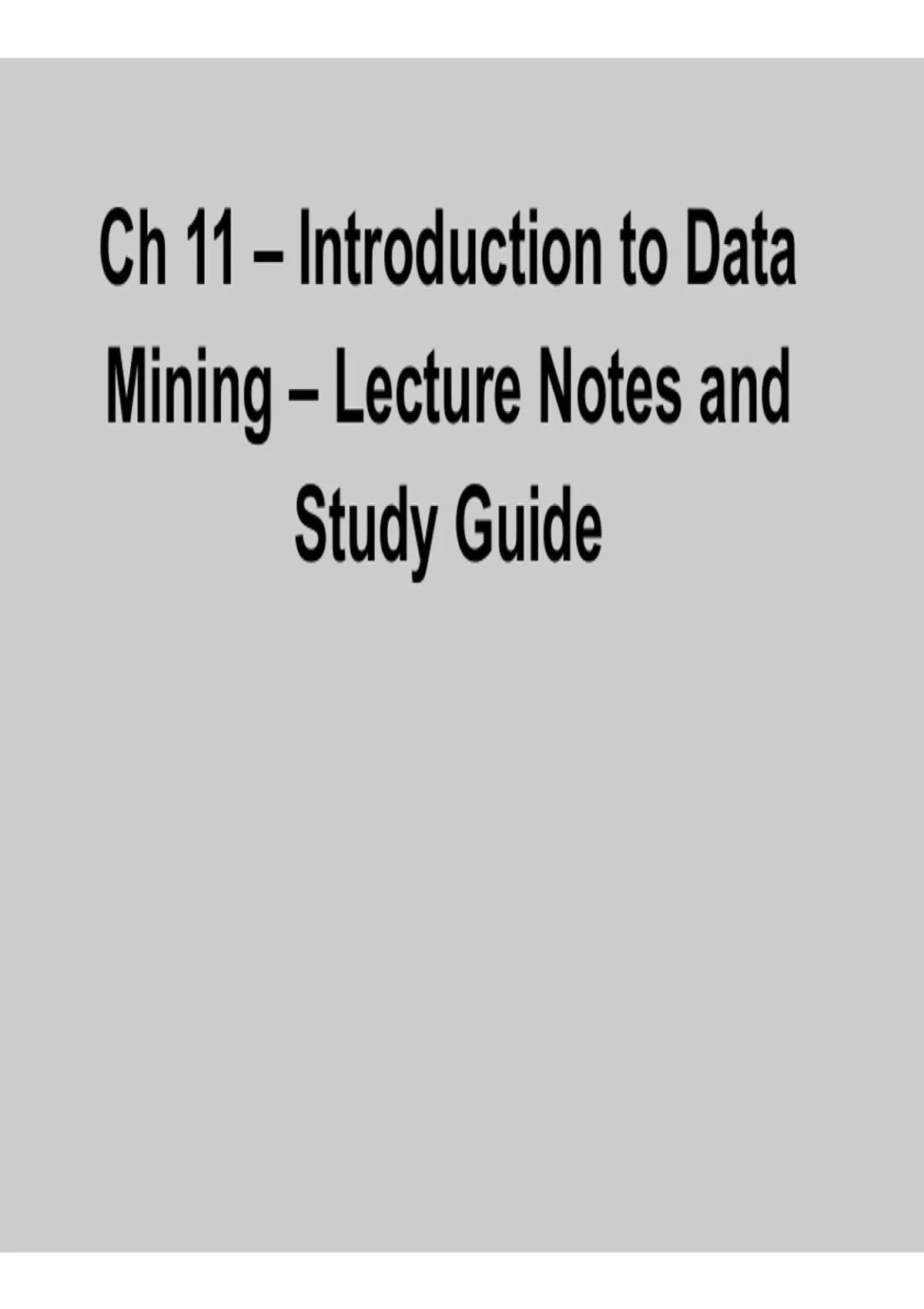 Ch 11 Introduction to Data Mining Lecture Notes and Study Guide Data ...