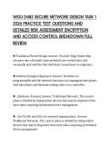 WGU D482 SECURE NETWORK DESIGN TASK 1 &NewLine;2026 PRACTICE TEST QUESTIONS AND &NewLine;DETAILED RISK ASSESSMENT ENCRYPTION &NewLine;AND ACCESS CONTROL BREAKDOWN FULL &NewLine;REVIEW 