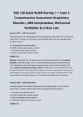 NSG 320 &ndash; Adult Health Nursing I Exam 3&comma; Respiratory Disorders&comma; ABG Interpretation&comma; Mechanical Ventilation & Critical Care Comprehensive Assessment with Solutions