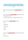 Wound Care Exam 2 Newest 2026 Questions &NewLine;and Correct Detailed Answers Already Graded &NewLine;A&plus; 