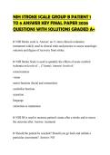 NIH STROKE SCALE GROUP B PATIENT 1&NewLine;TO 6 ANSWER KEY FINAL PAPER 2026&NewLine;QUESTIONS WITH SOLUTIONS GRADED A&plus;