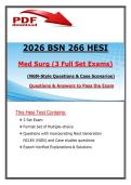 2026 BSN 266 HESI Med Surg Exam &vert; 3 Full Set Exams &vert; NGN Questions & Case Studies with Answers