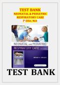 Neonatal and Pediatric Respiratory Care 5th Edition Walsh Test Bank Updated Latest 2026&ndash;2027 Comprehensive Exam Preparation Resource for Pediatric and Neonatal Nursing Students Focused on Respiratory Assessment&comma; Management&comma; and Critical Care Interventions