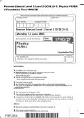 Pearson Edexcel Level 1&sol;Level 2 GCSE &lpar;9&ndash;1&rpar; Physics PAPER&NewLine;2 Foundation Tier &lpar;1PH0&sol;2F&rpar;&NewLine;