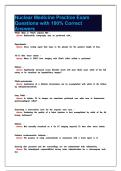Nuclear Medicine Practice Exam Questions with 100&percnt; Correct Answers