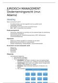 Samenvatting Juridisch Management - sociaal recht &plus; ondernemingsrecht&excl;&excl;&excl; - mvr&period; Vangheluwen &plus; mvr&period; Adams 