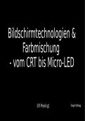Displaytechnologien in der Physik &lpar;CRT&comma; Plasma&comma; LCD bis Micro LED&rpar; &ndash; Entwicklung&comma; Quantenphysik&comma; Farbmodelle & Touchscreens