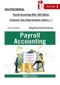 SOLUTION MANUAL &NewLine;Payroll Accounting 2024&comma; 34th Edition&NewLine;by Bernard J&period; Bieg&comma; Bridget Stomberg&comma; Chapters 1 - 7