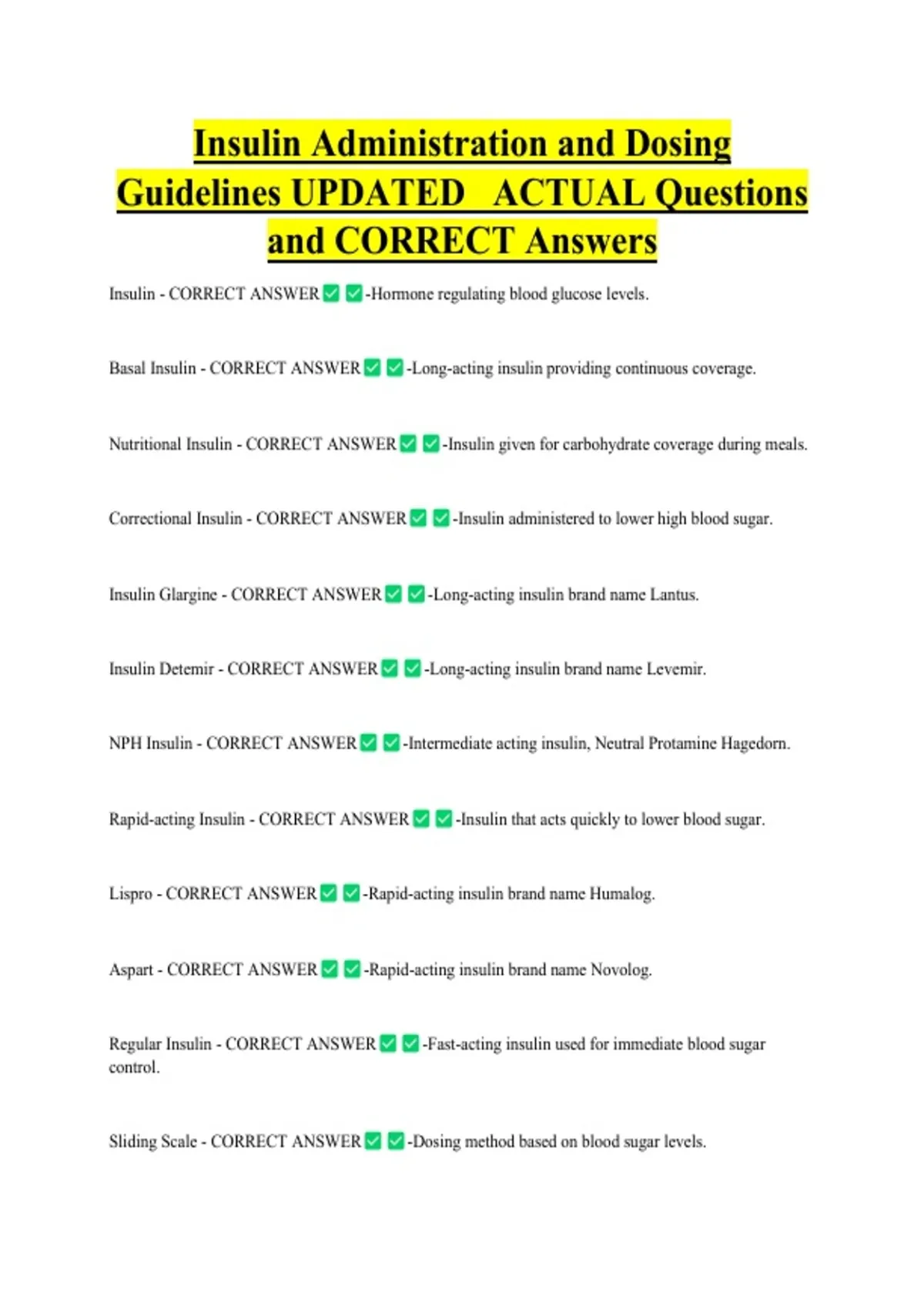 Insulin Administration and Dosing Guidelines UPDATED ACTUAL Questions ...