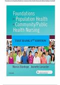 Foundations for Population Health in Community&sol;Public Health Nursing&comma; 6th Edition &lpar;Stanhope & Lancaster&rpar;&comma; Test Bank &ndash; Comprehensive Practice Questions and Answers