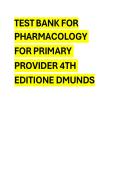 Pharmacology for the Primary Care Provider &ndash; 4th Edition by Edmunds &vert; Complete Test Bank with Answers