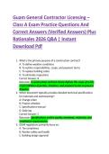Guam General Contractor Licensing &ndash; &NewLine;Class A Exam Practice Questions And &NewLine;Correct Answers &lpar;Verified Answers&rpar; Plus &NewLine;Rationales 2026 Q&A &vert; Instant &NewLine;Download Pdf