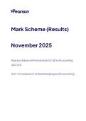 Pearson Edexcel International GCSE in Accounting&NewLine;&lpar;4AC1&sol;01&rpar;  Unit 1 Mark Scheme  November 2025