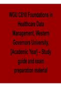 WGU C810 Foundations Healthcare Data Management Western Governors University Complete Test Bank Study Guide Exam Prep 2025&sol; 2026
