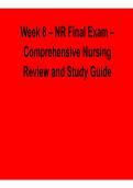 NR Week 8 Final Exam Nursing Comprehensive Review Study Guide Practice Questions Answers Exam Preparation 2025&sol; 2026