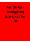 Week 1 Older Adult Gerontology Nursing Lecture Notes Study Guide Key Concepts Exam Preparation 2025&sol; 2026