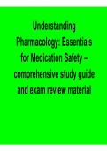 Understanding Pharmacology Essentials for Medication Safety Comprehensive Study Guide Exam Preparation 2025&sol; 2026