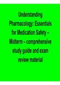 Understanding Pharmacology Essentials for Medication Safety Midterm Comprehensive Study Guide Exam Preparation 2025&sol; 2026