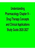 Understanding Pharmacology Chapter 9 Drug Therapy Concepts and Clinical Applications Study Guide Key Concepts Exam Preparation 2025&sol; 2026